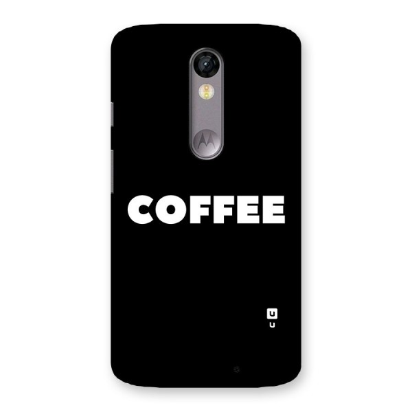 Simple Coffee Back Case for Moto X Force