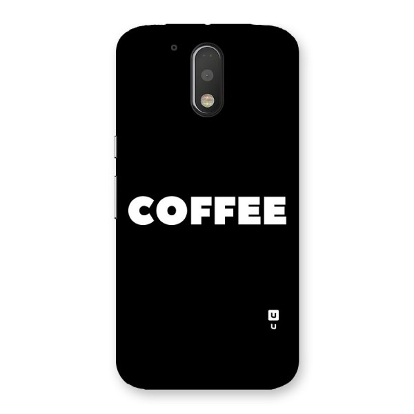 Simple Coffee Back Case for Motorola Moto G4