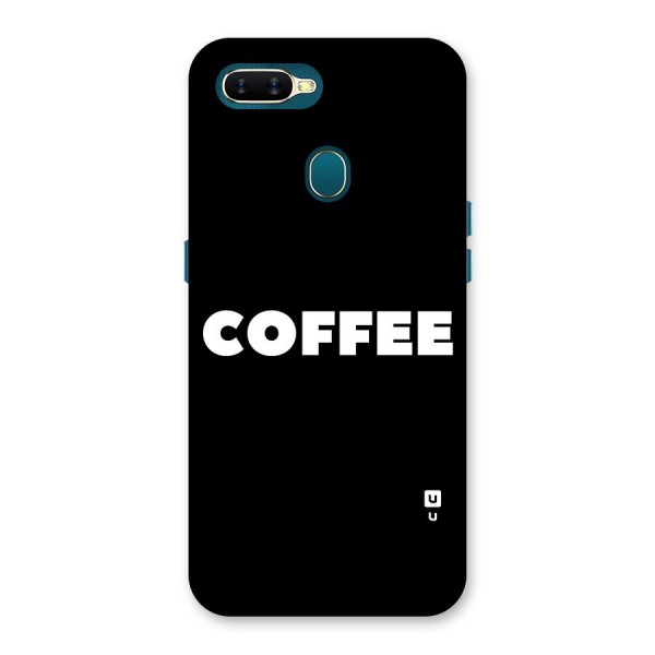 Simple Coffee Back Case for Oppo A11k