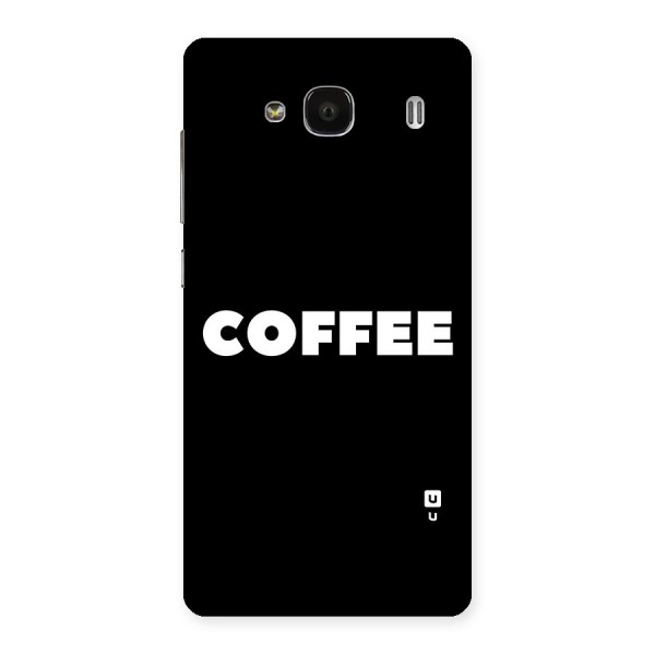 Simple Coffee Back Case for Redmi 2s