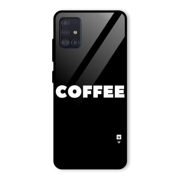 Simple Coffee Glass Back Case for Galaxy A51