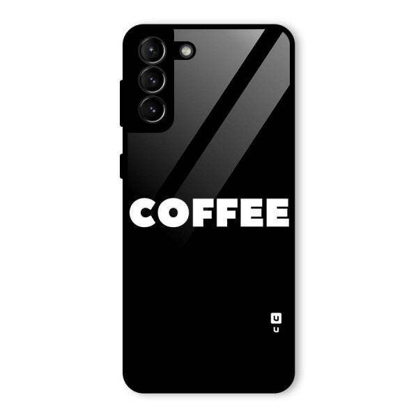 Simple Coffee Glass Back Case for Galaxy S21 Plus