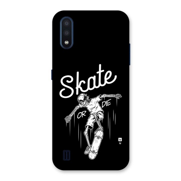 Skate Or Die Back Case for Galaxy M01