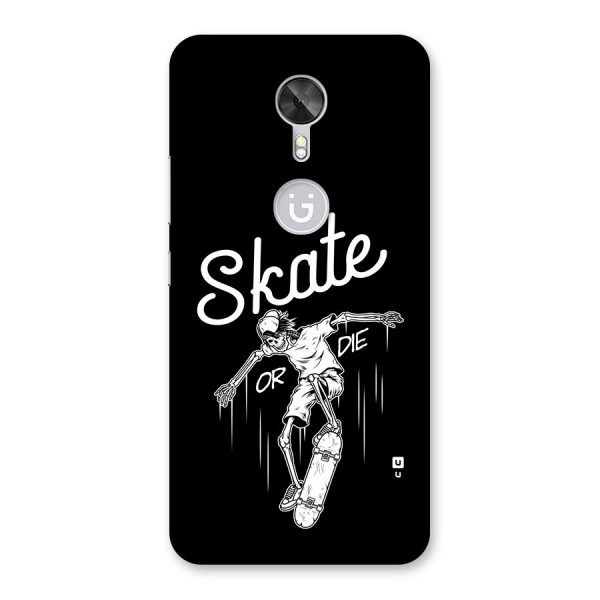 Skate Or Die Back Case for Gionee A1