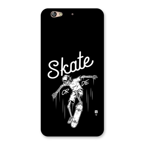 Skate Or Die Back Case for Gionee S6