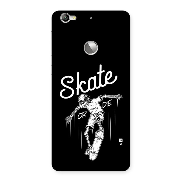 Skate Or Die Back Case for Le 1S