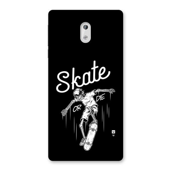 Skate Or Die Back Case for Nokia 3