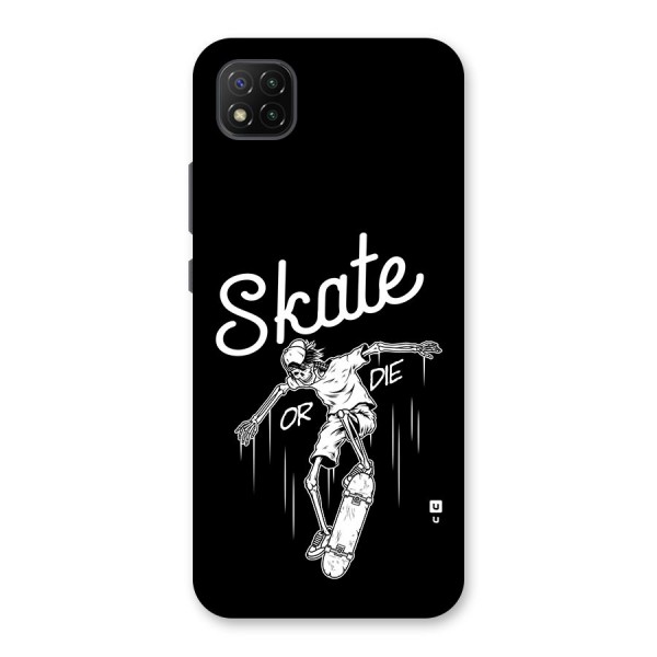 Skate Or Die Back Case for Poco C3