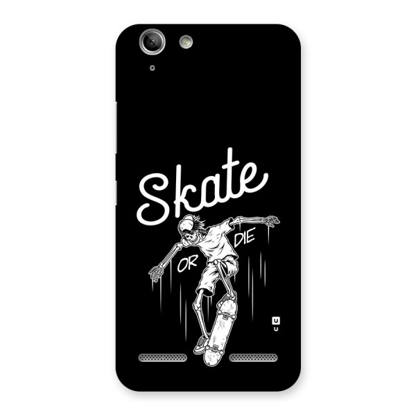 Skate Or Die Back Case for Vibe K5