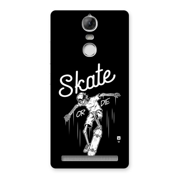 Skate Or Die Back Case for Vibe K5 Note