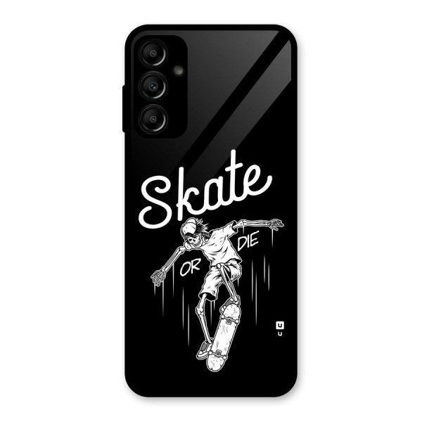 Skate Or Die Glass Back Case for Galaxy A14 5G