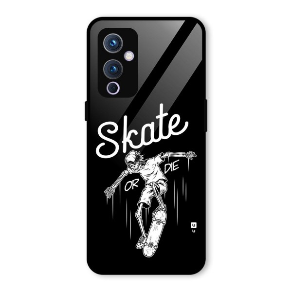 Skate Or Die Glass Back Case for OnePlus 9