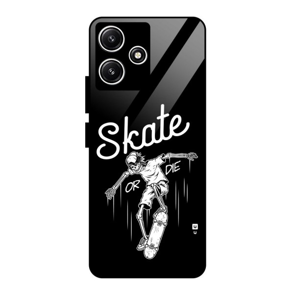 Skate Or Die Glass Back Case for Poco M6 Pro