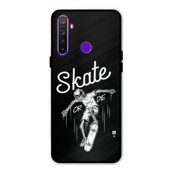 Skate Or Die Glass Back Case for Realme 5s