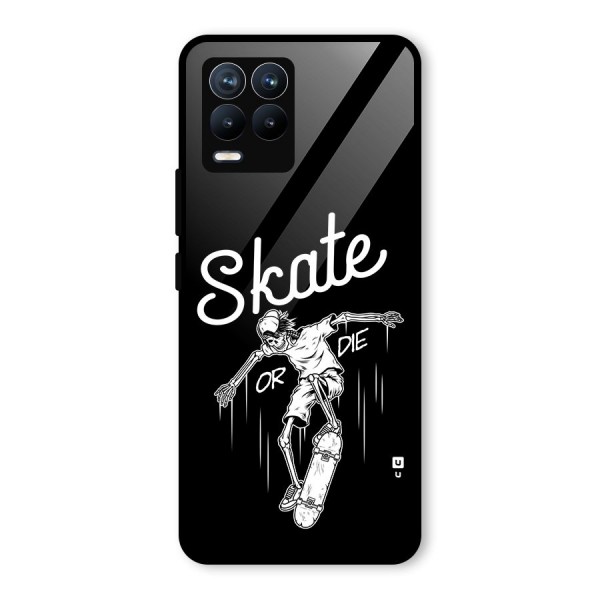 Skate Or Die Glass Back Case for Realme 8