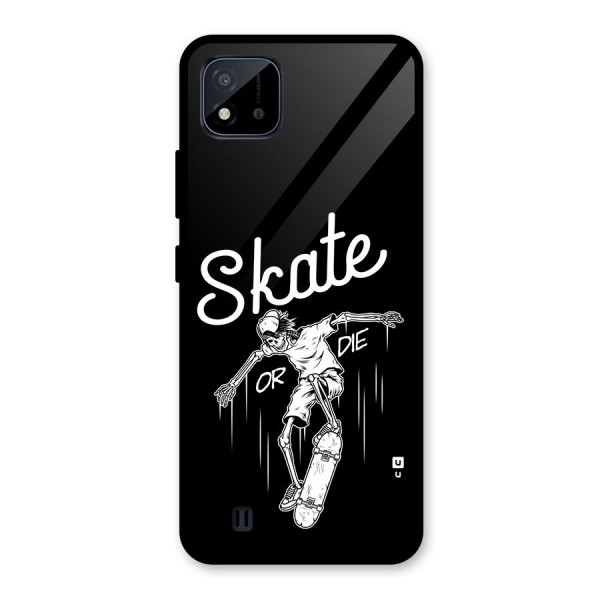 Skate Or Die Glass Back Case for Realme C11 2021