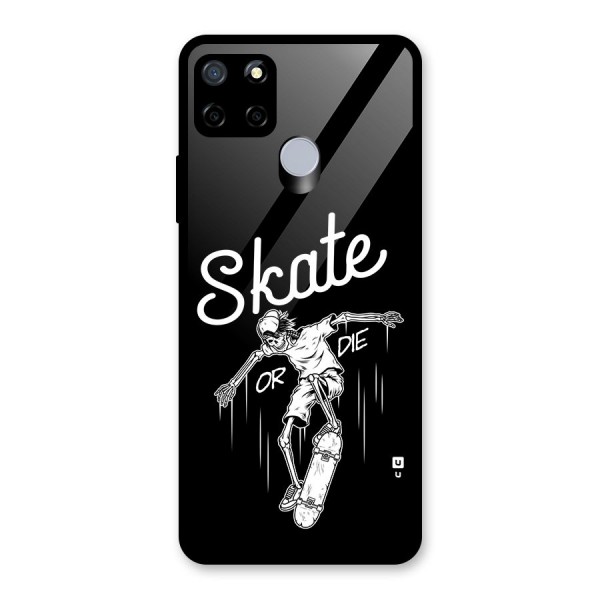 Skate Or Die Glass Back Case for Realme C15