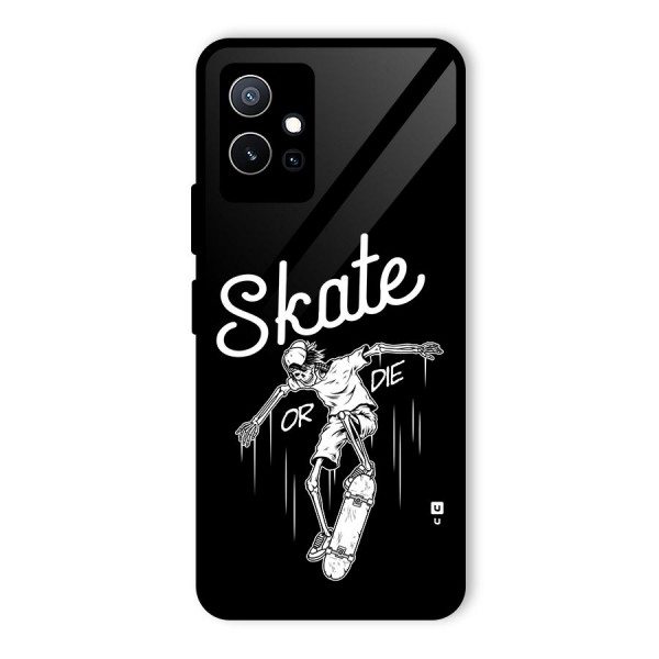 Skate Or Die Glass Back Case for Vivo T1 5G