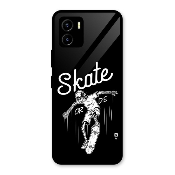 Skate Or Die Glass Back Case for Vivo Y15s