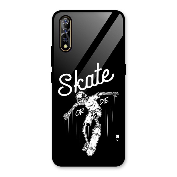 Skate Or Die Glass Back Case for Vivo Z1x