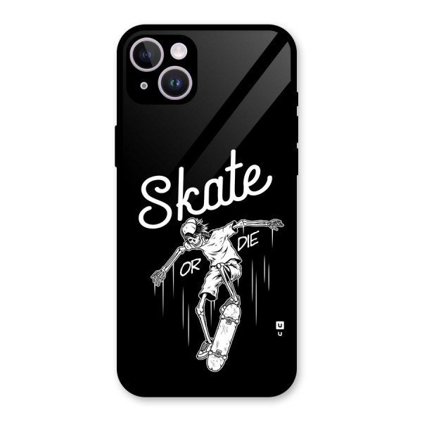 Skate Or Die Glass Back Case for iPhone 14 Plus