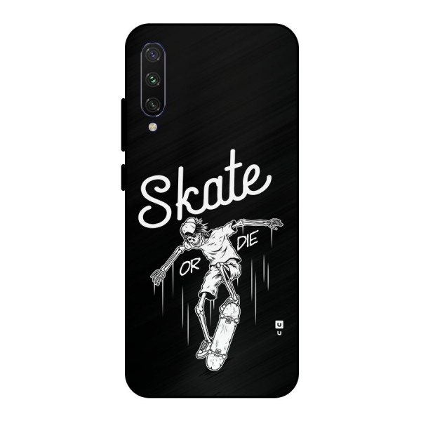 Skate Or Die Metal Back Case for Mi A3