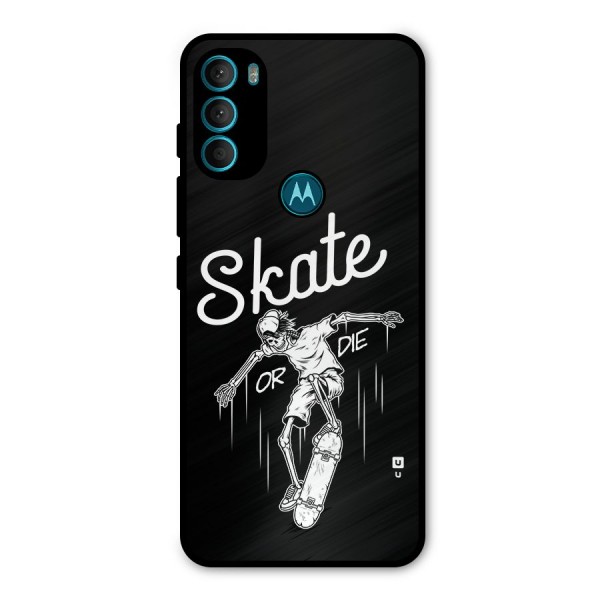 Skate Or Die Metal Back Case for Moto G71 5G