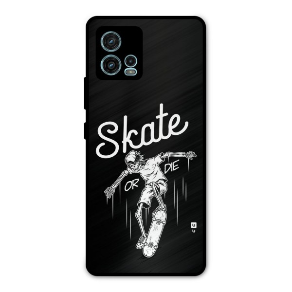 Skate Or Die Metal Back Case for Moto G72