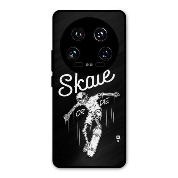 Skate Or Die Metal Back Case for Xiaomi 14 Ultra