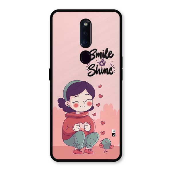 Smile And Shine Metal Back Case for Oppo F11 Pro