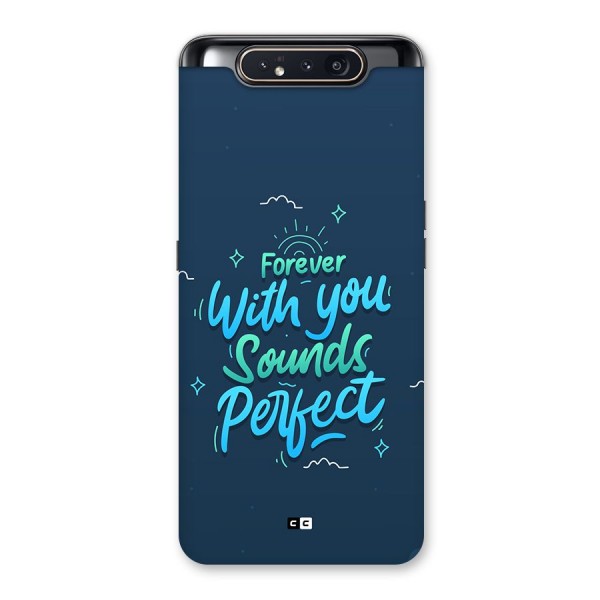 Sounds Perfect Back Case for Galaxy A80