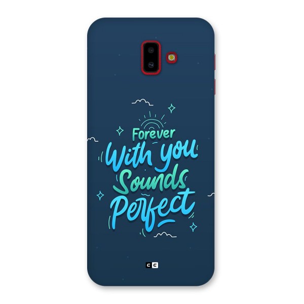 Sounds Perfect Back Case for Galaxy J6 Plus