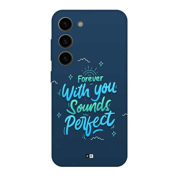 Sounds Perfect Back Case for Galaxy S23