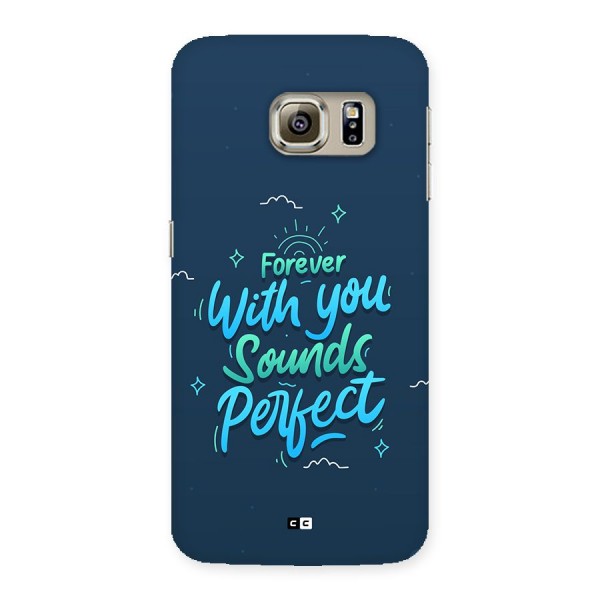 Sounds Perfect Back Case for Galaxy S6 Edge Plus