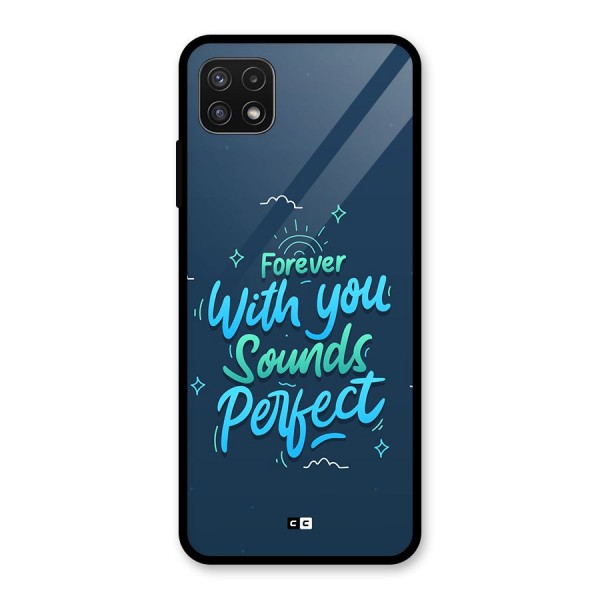 Sounds Perfect Glass Back Case for Galaxy A22 5G