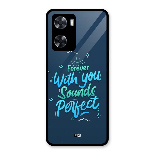 Sounds Perfect Glass Back Case for Oppo A57 2022