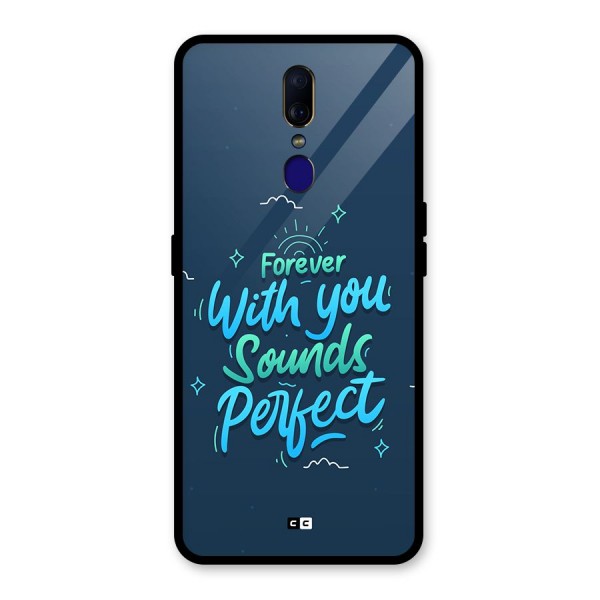 Sounds Perfect Glass Back Case for Oppo F11