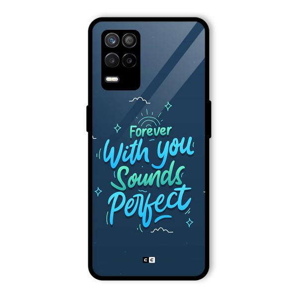 Sounds Perfect Glass Back Case for Realme 8s 5G