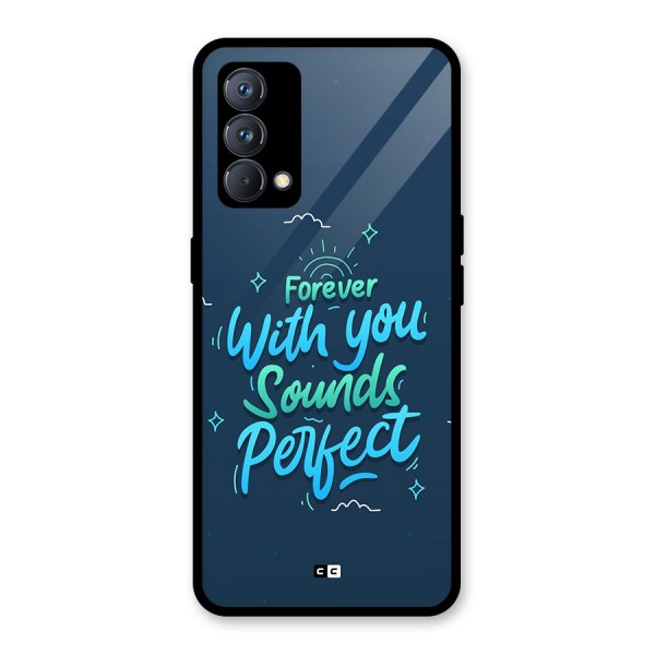 Sounds Perfect Glass Back Case for Realme GT Master Edition