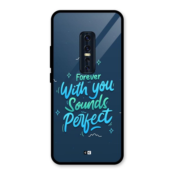 Sounds Perfect Glass Back Case for Vivo V17 Pro