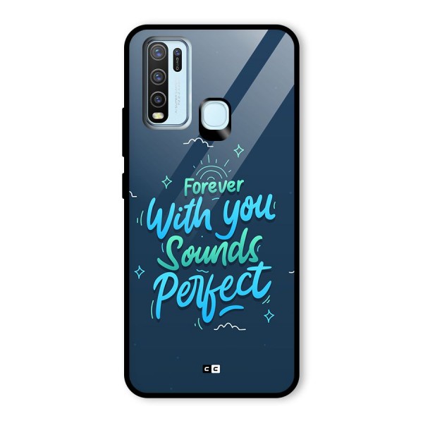 Sounds Perfect Glass Back Case for Vivo Y30