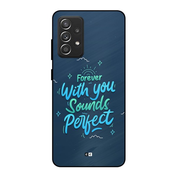 Sounds Perfect Metal Back Case for Galaxy A52