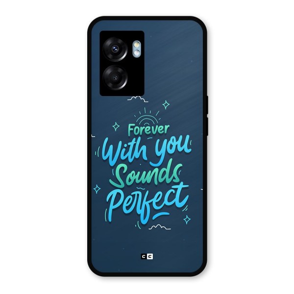 Sounds Perfect Metal Back Case for Oppo K10 (5G)