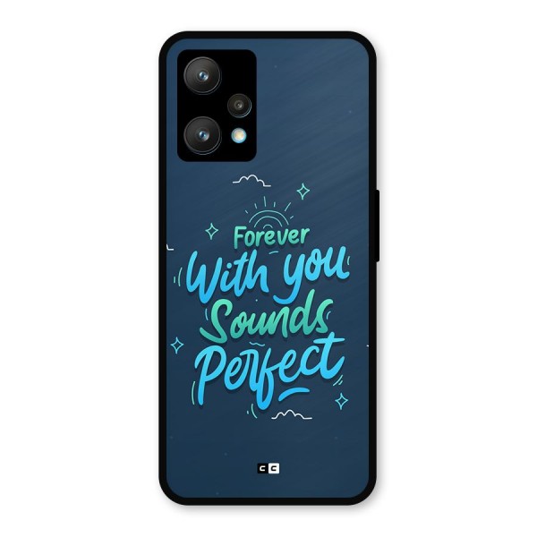 Sounds Perfect Metal Back Case for Realme Narzo 50 Pro