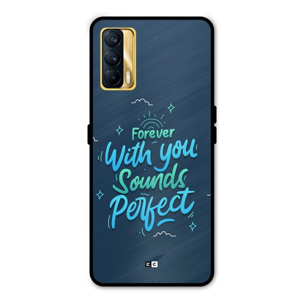 Sounds Perfect Metal Back Case for Realme X7