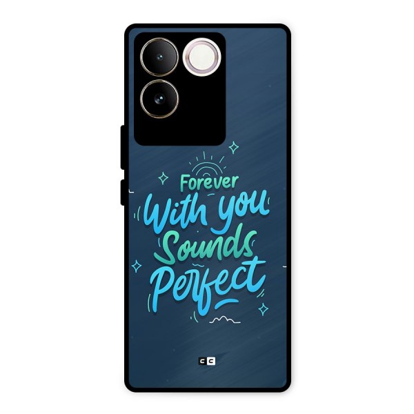 Sounds Perfect Metal Back Case for Vivo T2 Pro