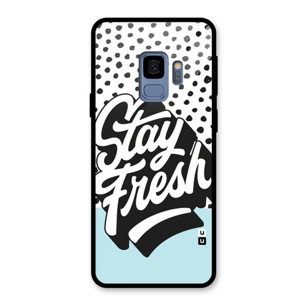 Stay Fresh Glass Back Case for Galaxy S9