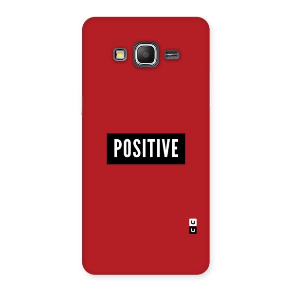 Stay Positive Back Case for Galaxy Grand Prime