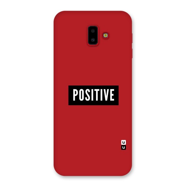 Stay Positive Back Case for Galaxy J6 Plus