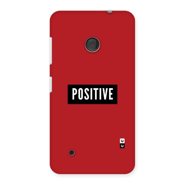 Stay Positive Back Case for Lumia 530